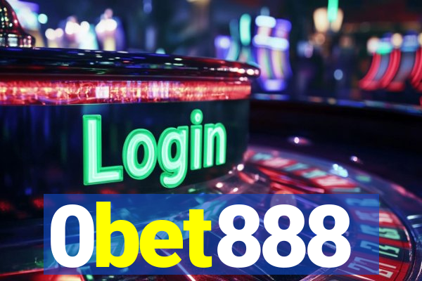 0bet888