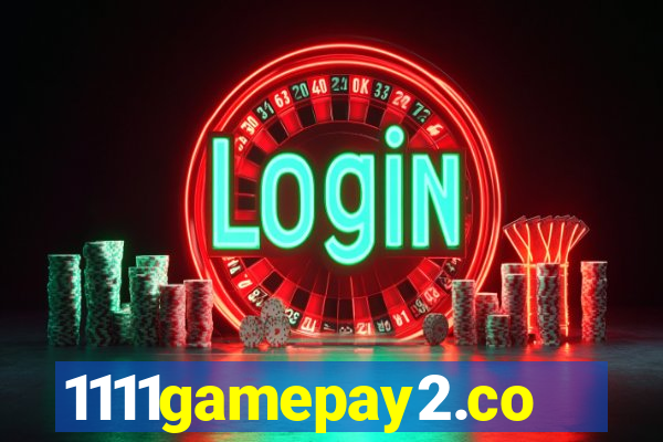 1111gamepay2.com