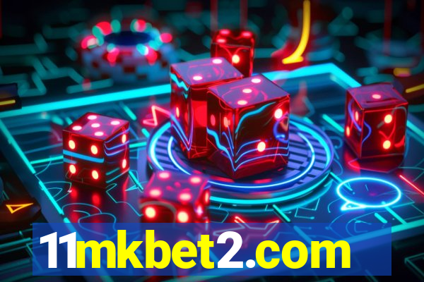 11mkbet2.com