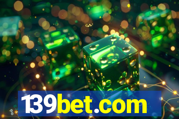 139bet.com