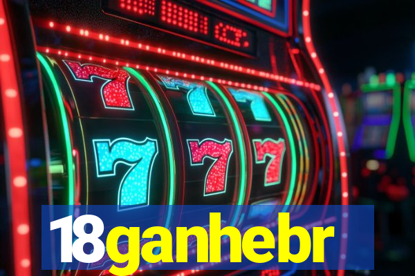 18ganhebr