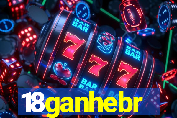 18ganhebr