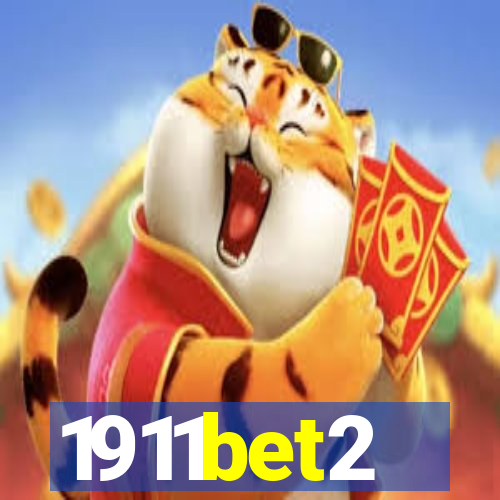 1911bet2