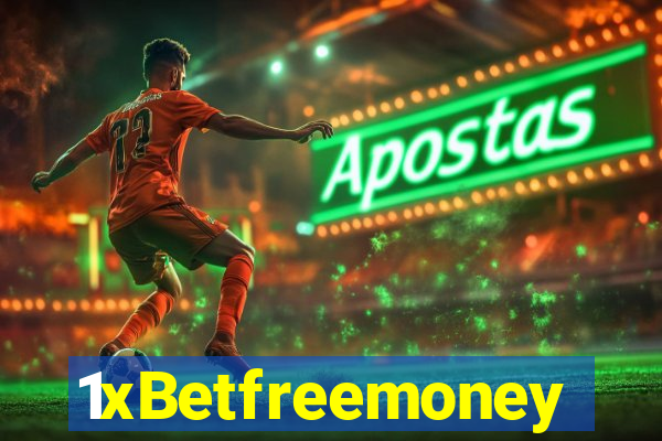 1xBetfreemoney