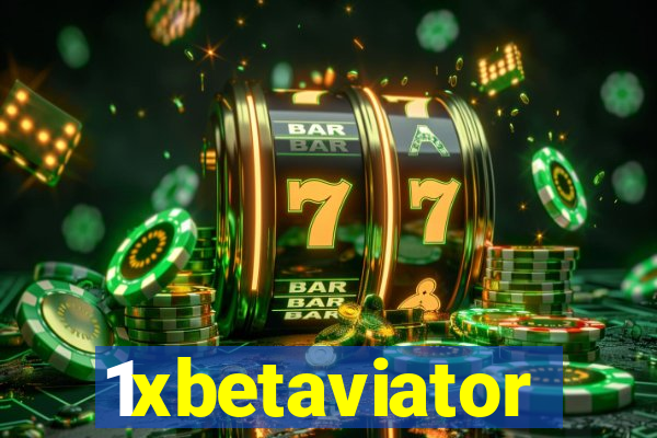 1xbetaviator