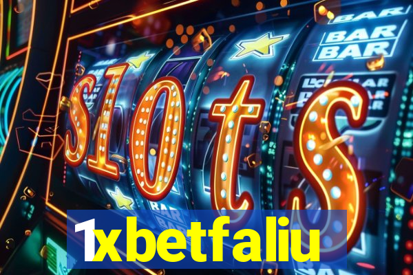 1xbetfaliu