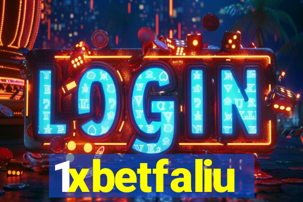 1xbetfaliu