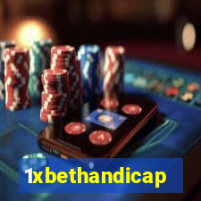 1xbethandicap