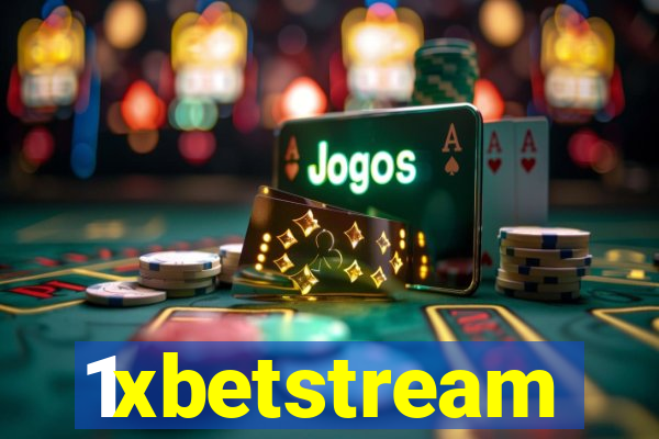 1xbetstream