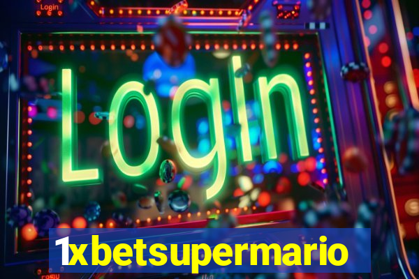 1xbetsupermario