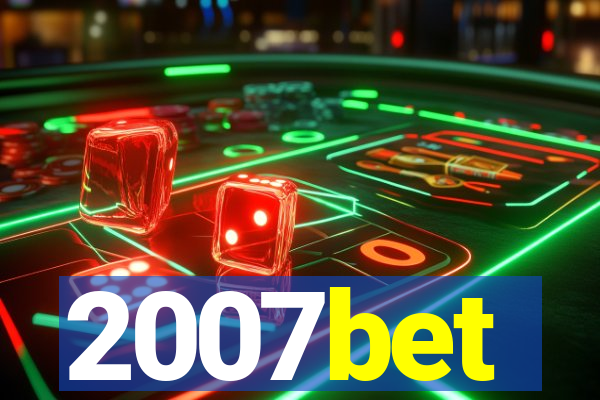 2007bet