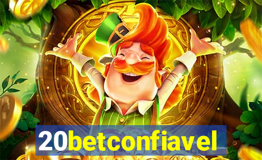 20betconfiavel