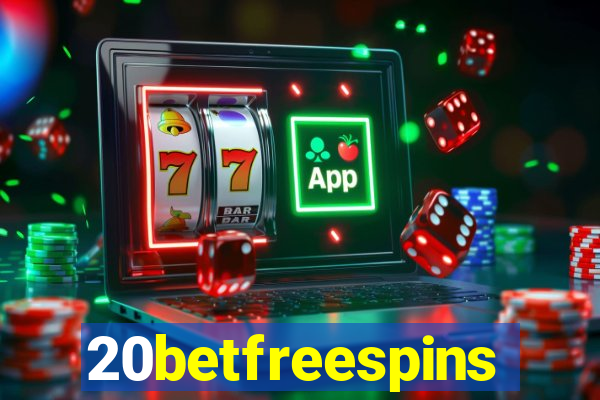 20betfreespins