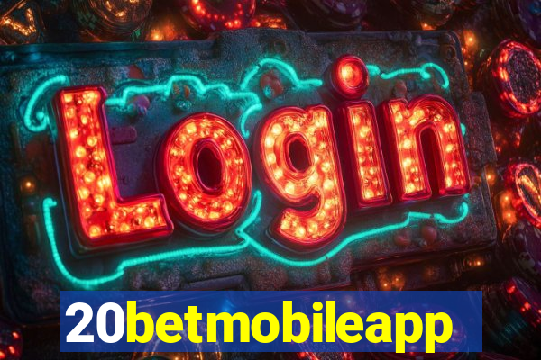 20betmobileapp