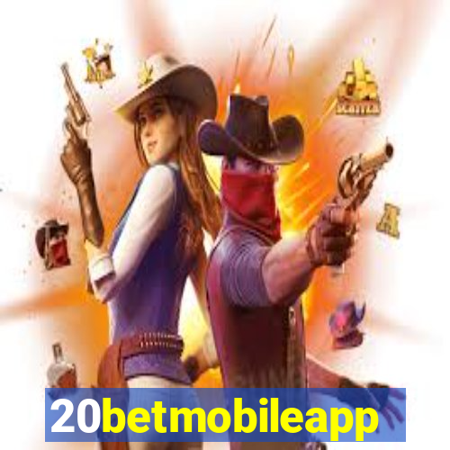 20betmobileapp