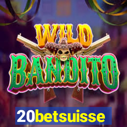 20betsuisse