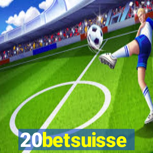 20betsuisse