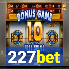 227bet