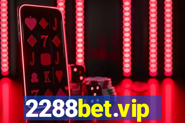 2288bet.vip