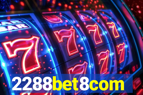 2288bet8com