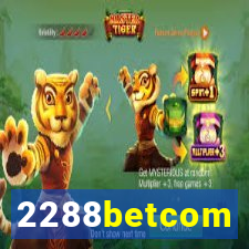 2288betcom