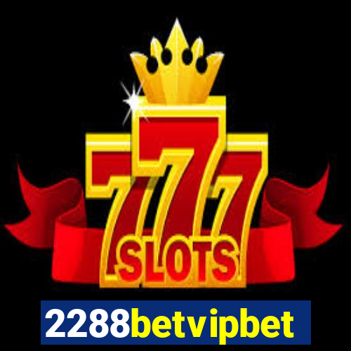 2288betvipbet