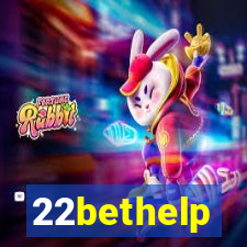 22bethelp