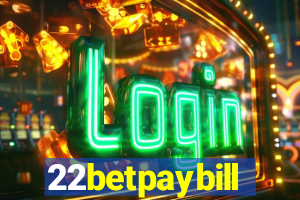 22betpaybill