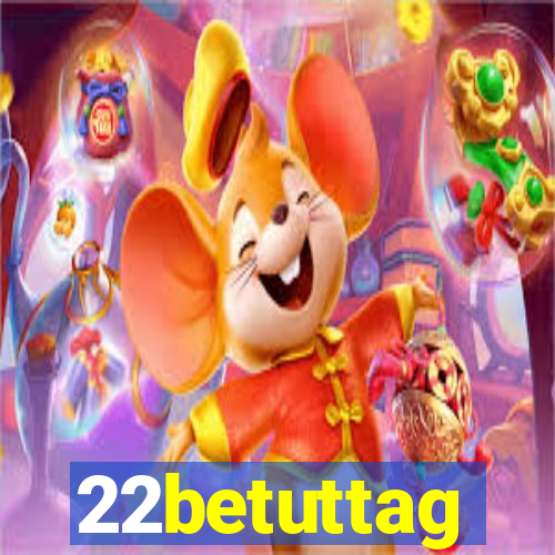 22betuttag