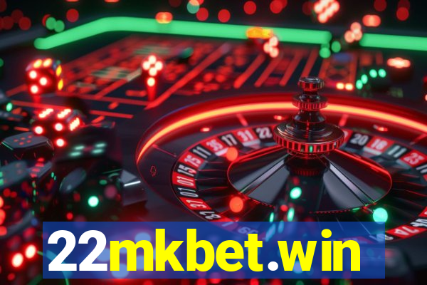 22mkbet.win