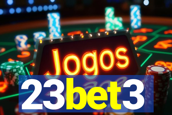 23bet3