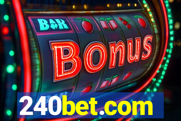 240bet.com