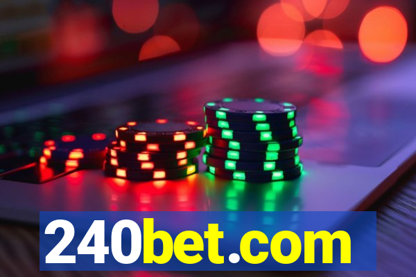 240bet.com