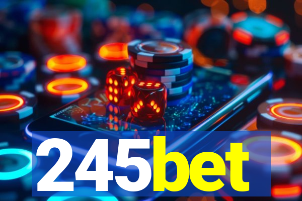 245bet