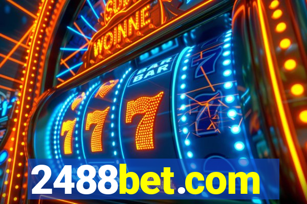 2488bet.com