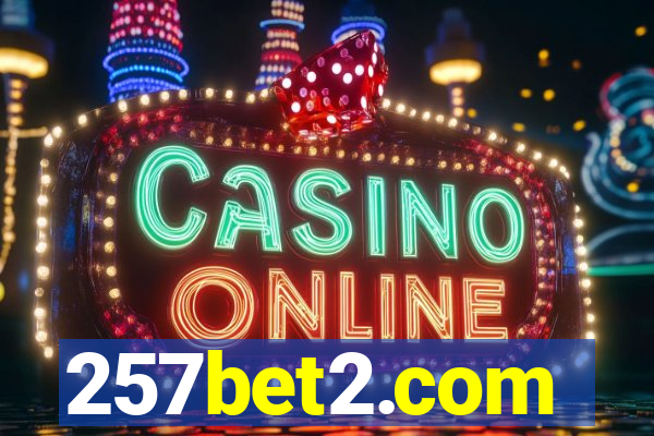 257bet2.com