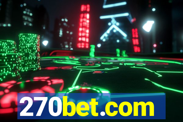 270bet.com