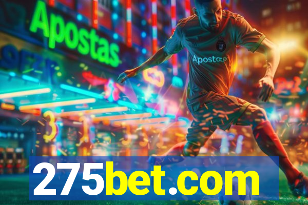 275bet.com