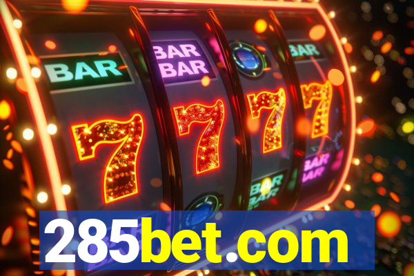 285bet.com