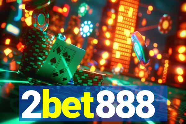 2bet888