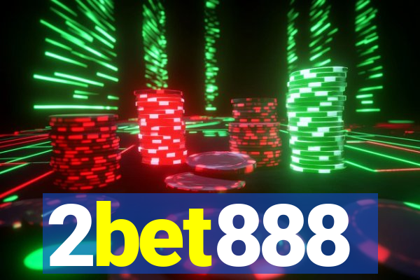 2bet888