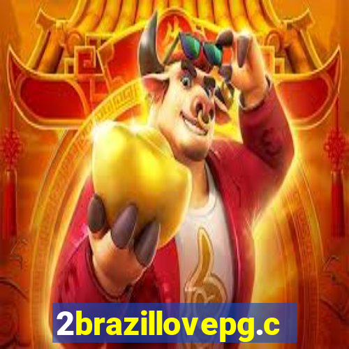 2brazillovepg.com