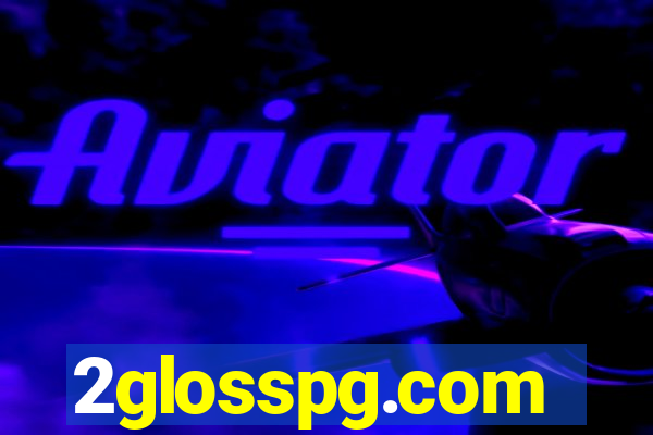 2glosspg.com