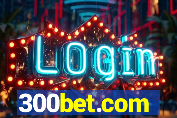 300bet.com