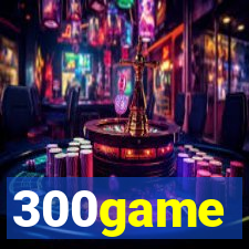 300game