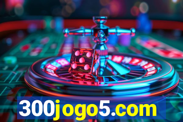 300jogo5.com