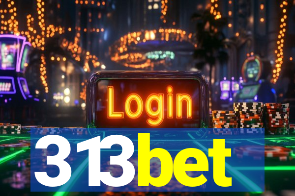 313bet