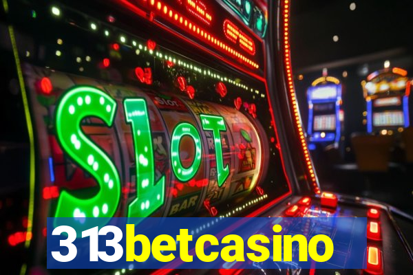 313betcasino