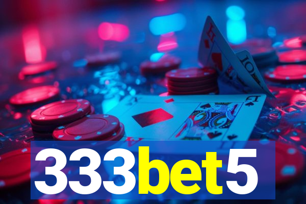 333bet5