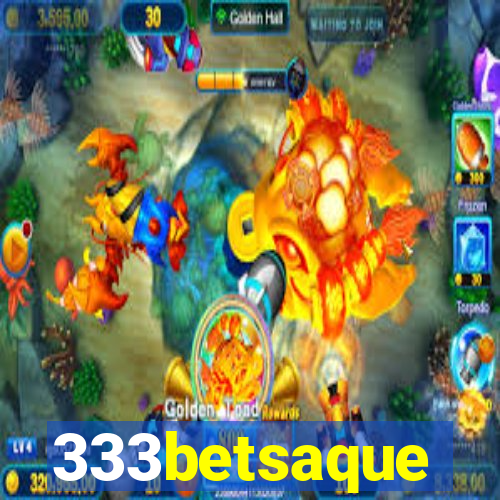 333betsaque